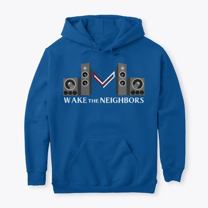 Wake the Neighbors With Sound